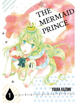 cover image of THE MERMAID PRINCE, Volume 1